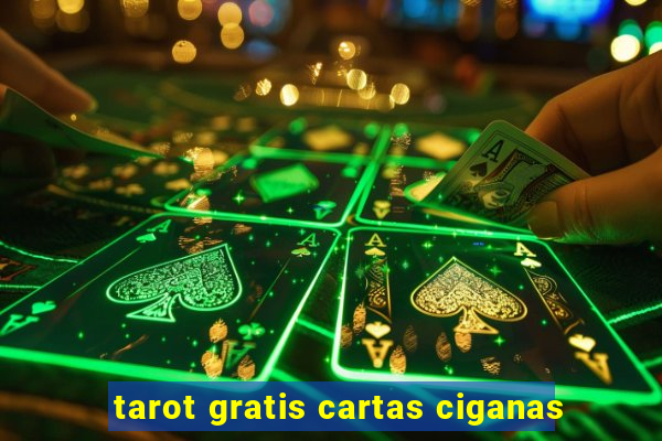 tarot gratis cartas ciganas